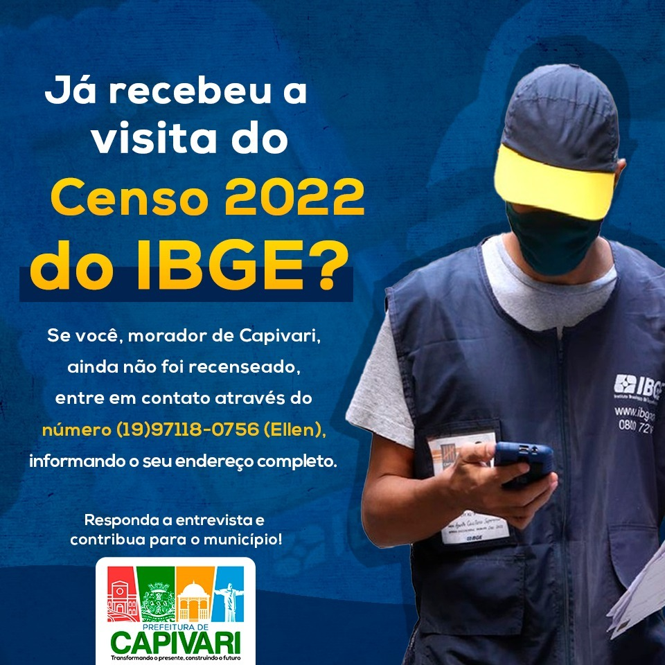 IBGE convoca moradores de Capivari a participar do Censo Demográfico 2022 - Foto: Divulgação/Prefeitura de Capivari