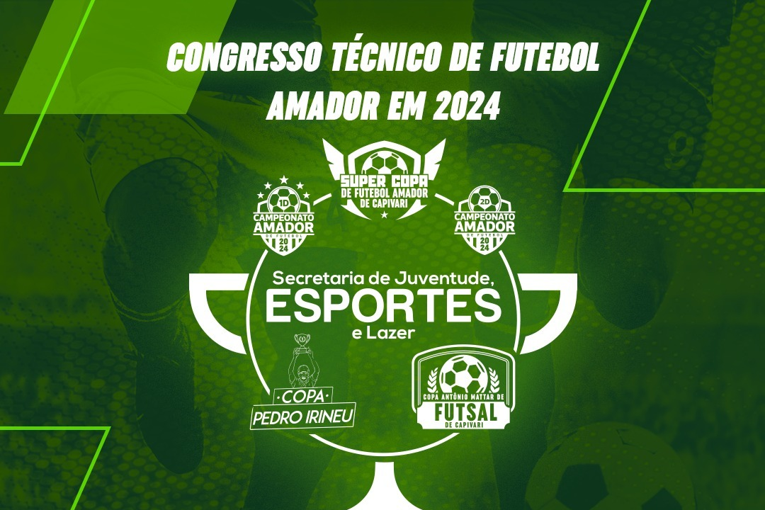 Secretaria de Esportes de Capivari Promove Congresso Técnico de Futebol 2024 - Foto: Divulgação/Prefeitura de Capivari